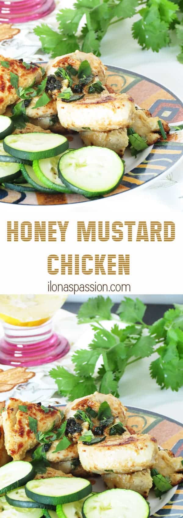 Easy and Healthy Honey Mustard Chicken Recipe by ilonaspassion.com