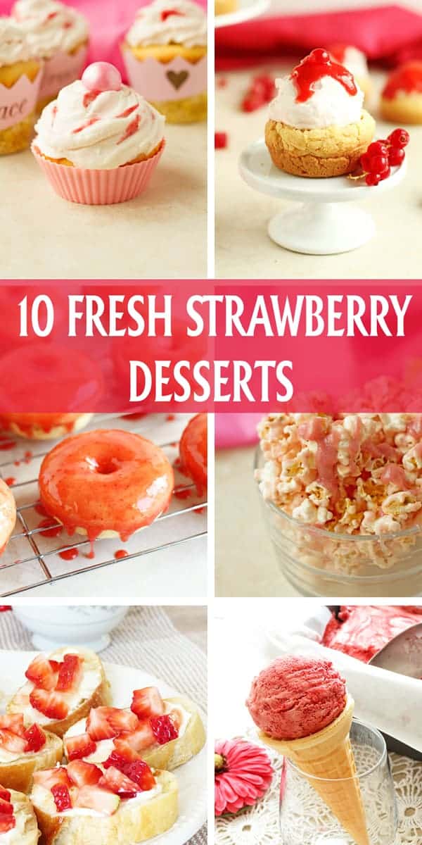 10 fresh strawberry desserts. Recipes for strawberry smoothie, ice cream cake, strawberry jam, donuts and cupcakes made with fresh seasonal strawberries! by ilonaspassion.com I @ilonaspassion