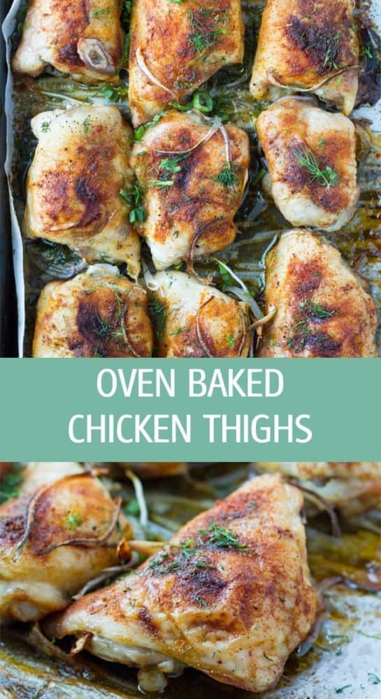 Oven Baked Chicken Thighs - Ilona's Passion